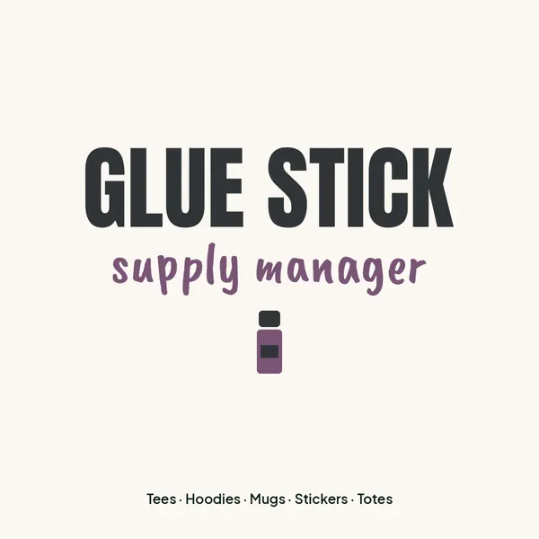"Glue Stick Supply Manager" design for light products