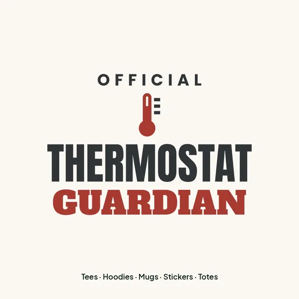 "Official Thermostat Guardian" design for light products