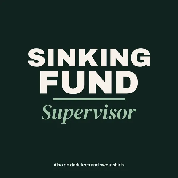 "Sinking Fund Supervisor" design for dark products